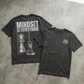 Mindset is Everything - Tee
