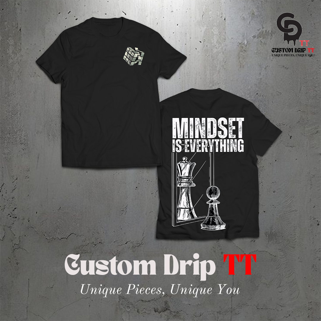 Mindset is Everthing - Tee